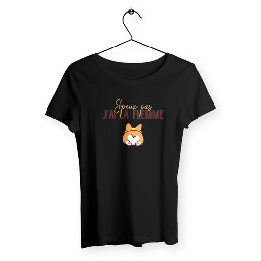 T-shirt femme avec l'inscription 'J'peux pas j'ai la flemme', un design décontracté et humoristique, parfait pour afficher votre côté fainéant et décontracté.