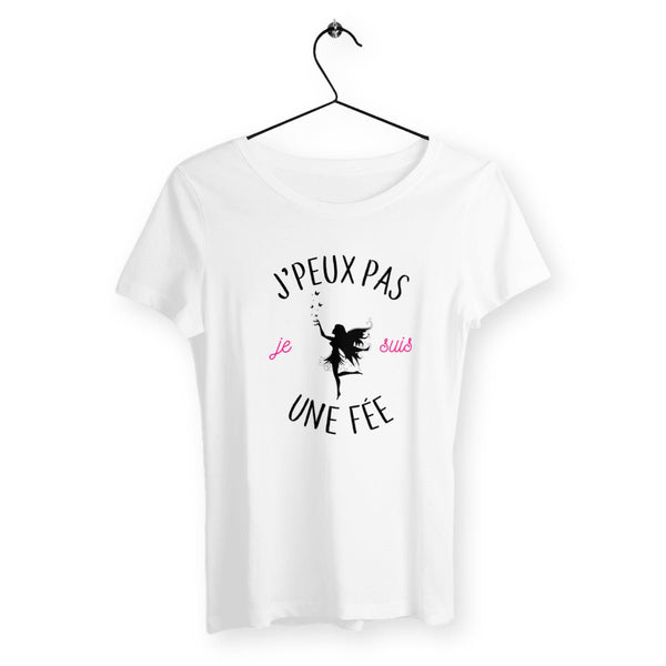 T-shirt femme - J'peux pas je suis une fée - #shop_name - Premium Plus