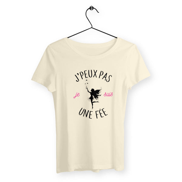 T-shirt femme - J'peux pas je suis une fée - #shop_name - Premium Plus