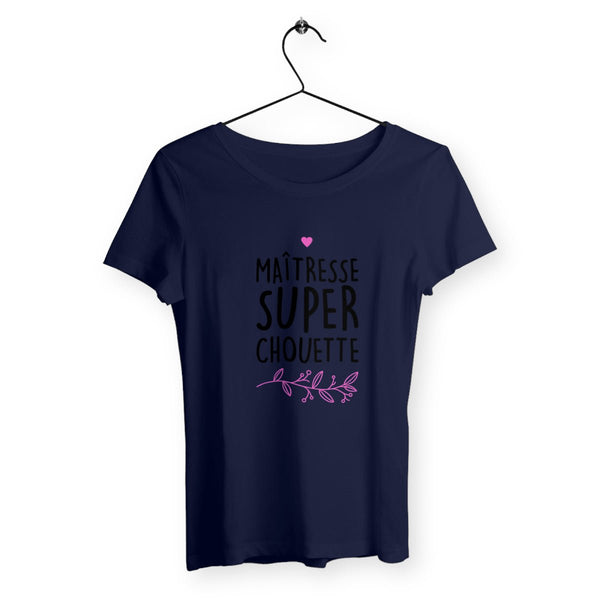 T-shirt femme - Maîtresse super chouette - #shop_name - Premium Plus