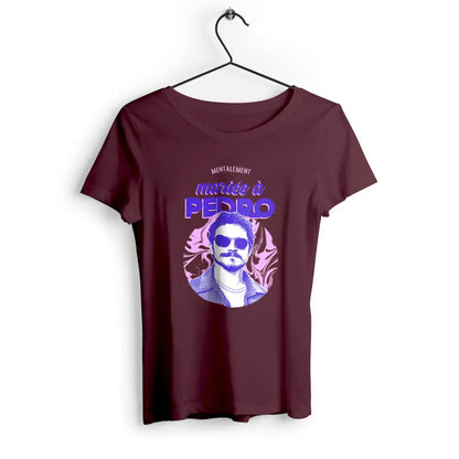 T-shirt femme Mentalement mariée à Pedro