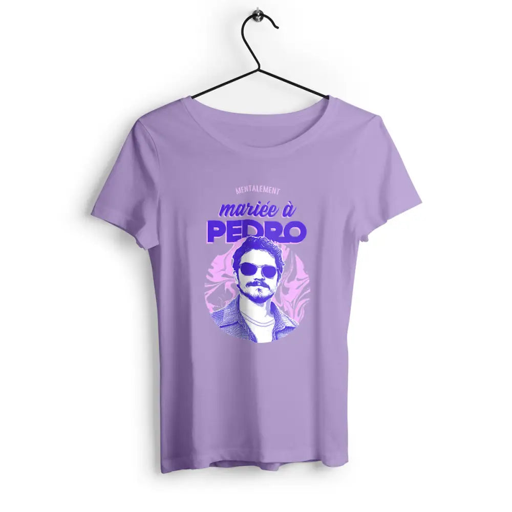 T-shirt femme Mentalement mariée à Pedro