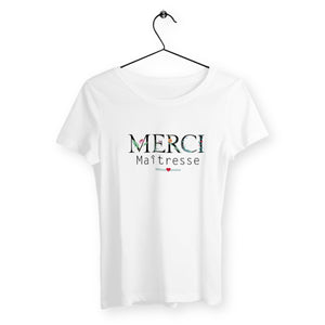 T-shirt femme - Merci maîtresse - #shop_name - Premium Plus