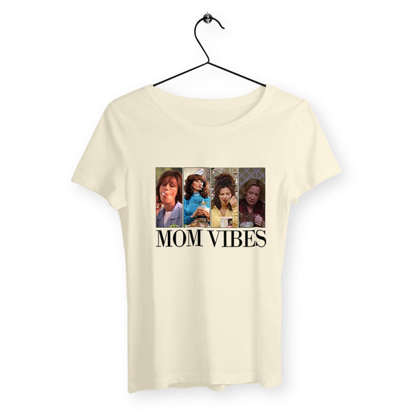 T-shirt femme - Mom Vibes - #shop_name - Premium Plus