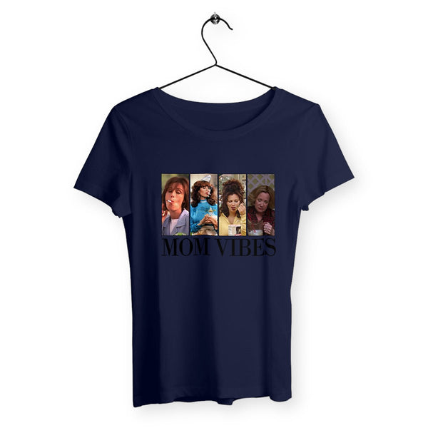 T-shirt femme - Mom Vibes - #shop_name - Premium Plus