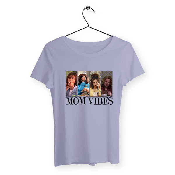 T-shirt femme - Mom Vibes - #shop_name - Premium Plus