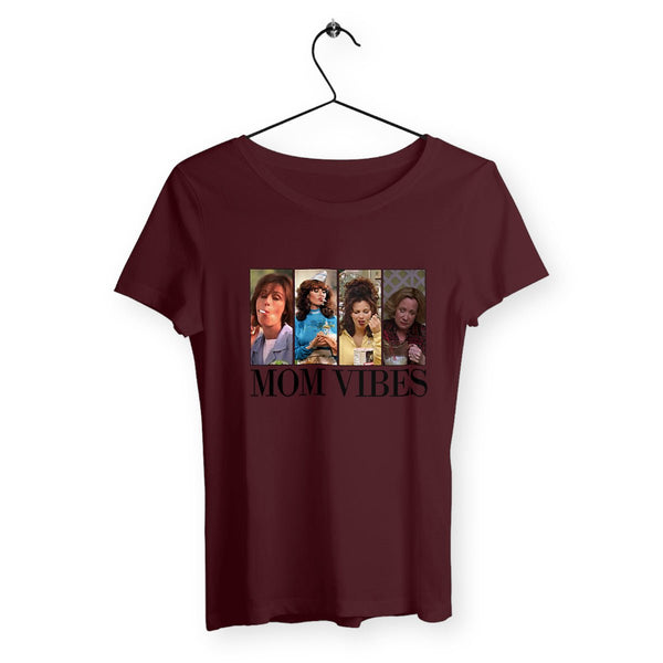 T-shirt femme - Mom Vibes - #shop_name - Premium Plus