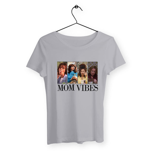 T-shirt femme - Mom Vibes - #shop_name - Premium Plus