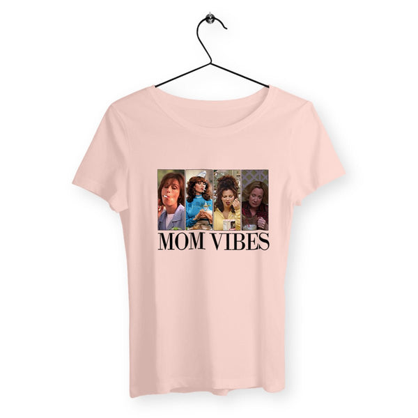 T-shirt femme - Mom Vibes - #shop_name - Premium Plus