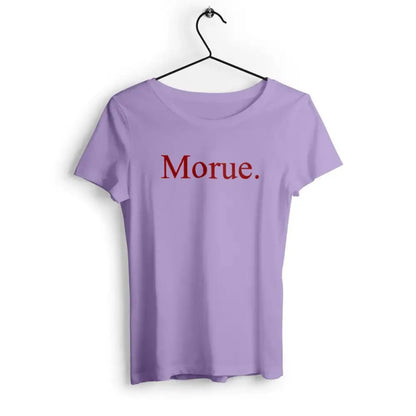 T-shirt femme avec l'inscription 'Morue' en typographie simple et audacieuse, parfait pour un look décalé et un message original.