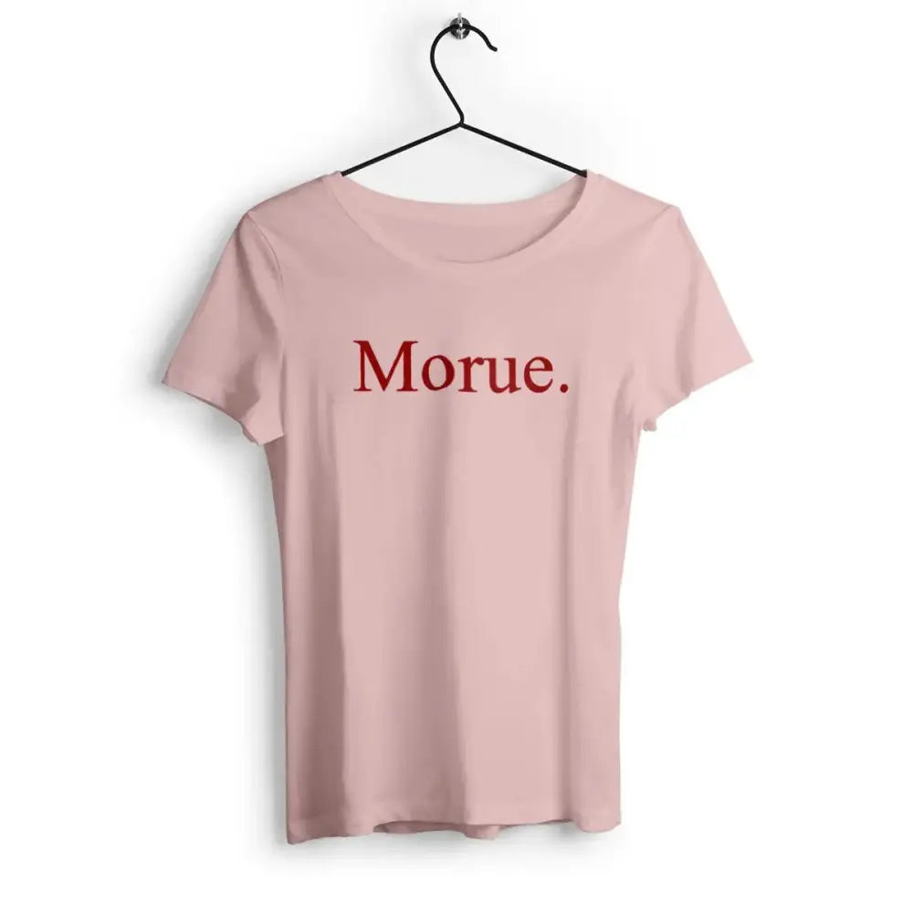 T-shirt femme avec l'inscription 'Morue' en typographie simple et audacieuse, parfait pour un look décalé et un message original.