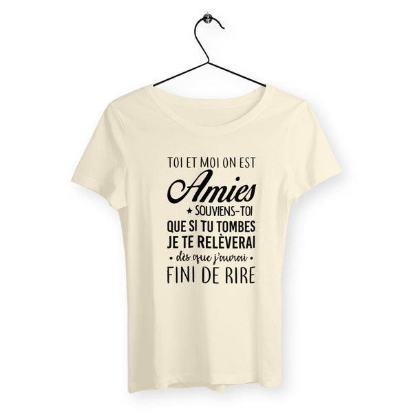 T-shirt femme - On est amies - #shop_name - Premium Plus