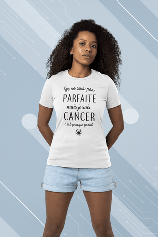 T-shirt femme - Pas parfaite mais cancer - #shop_name - Premium Plus