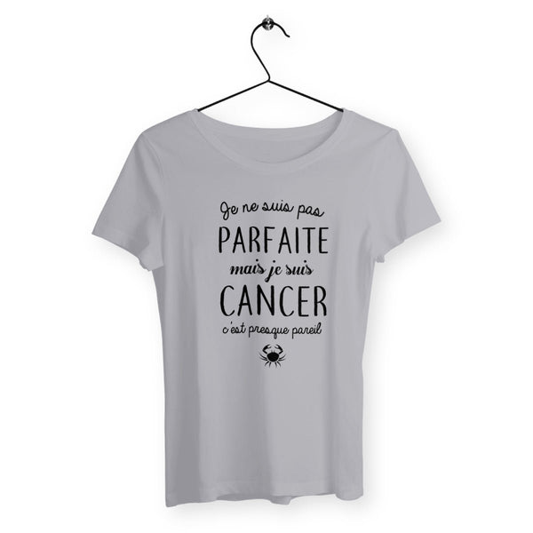 T-shirt femme - Pas parfaite mais cancer - #shop_name - Premium Plus