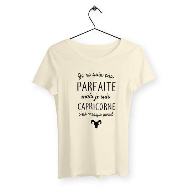 T-shirt femme - Pas parfaite mais capricorne - #shop_name - Premium Plus