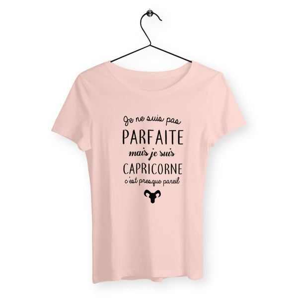 T-shirt femme - Pas parfaite mais capricorne - #shop_name - Premium Plus