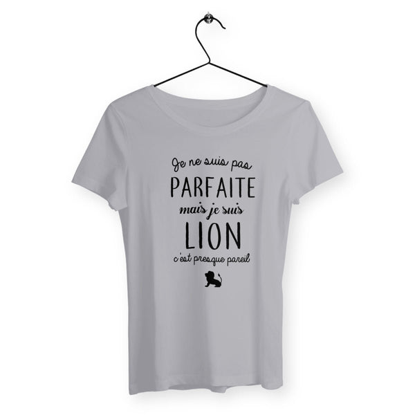 T-shirt femme - Pas parfaite mais lion - #shop_name - Premium Plus