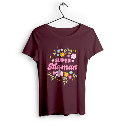 T-shirt femme Super maman