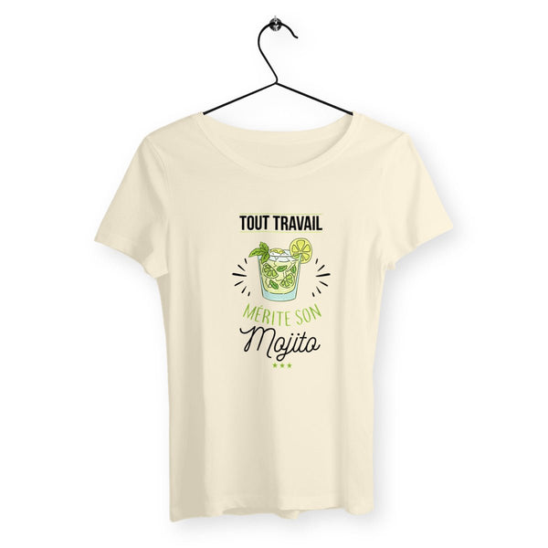 T-shirt femme - Tout travail mérite son mojito - #shop_name - Premium Plus