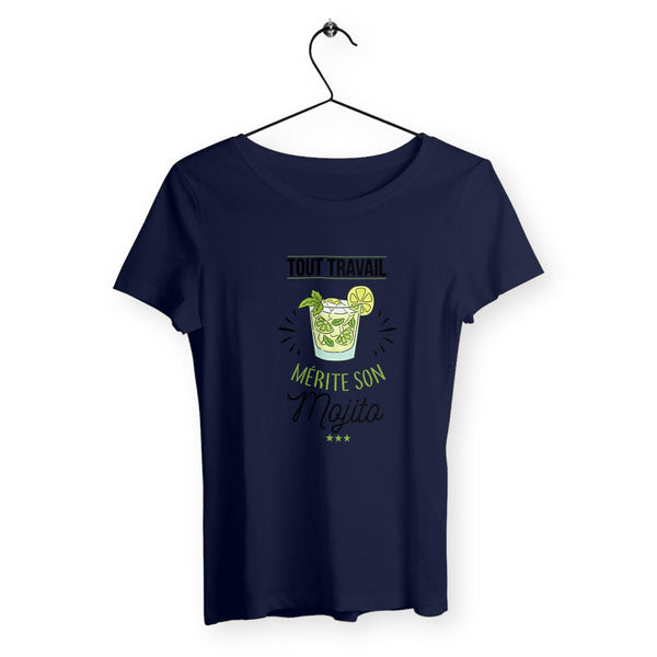 T-shirt femme - Tout travail mérite son mojito - #shop_name - Premium Plus