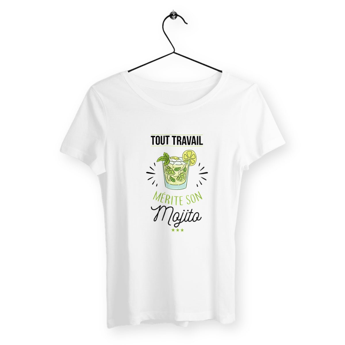 T-shirt femme - Tout travail mérite son mojito - #shop_name - Premium Plus