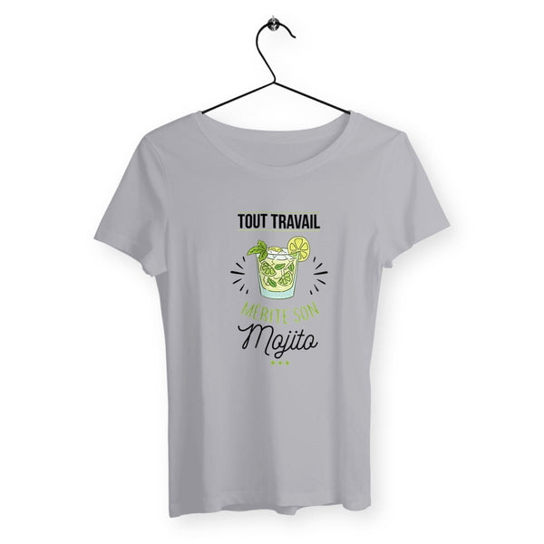 T-shirt femme - Tout travail mérite son mojito - #shop_name - Premium Plus