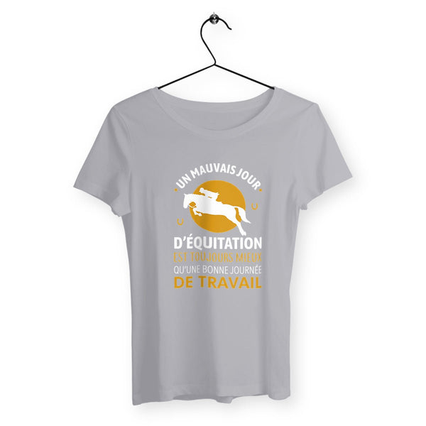 T-shirt femme - Un mauvais jour d'équitation - #shop_name - Premium Plus