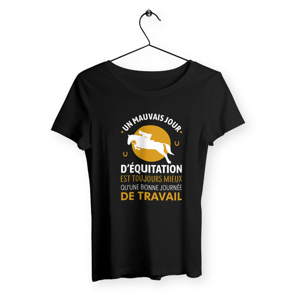 T-shirt femme - Un mauvais jour d'équitation - #shop_name - Premium Plus