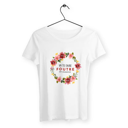 T-shirt femme avec l'inscription "Va te faire foutre bien cordialement", un modèle audacieux et provocateur pour celles qui aiment l'humour sans filtre. Confortable et stylé, idéal pour afficher une attitude rebelle avec une touche d'ironie.