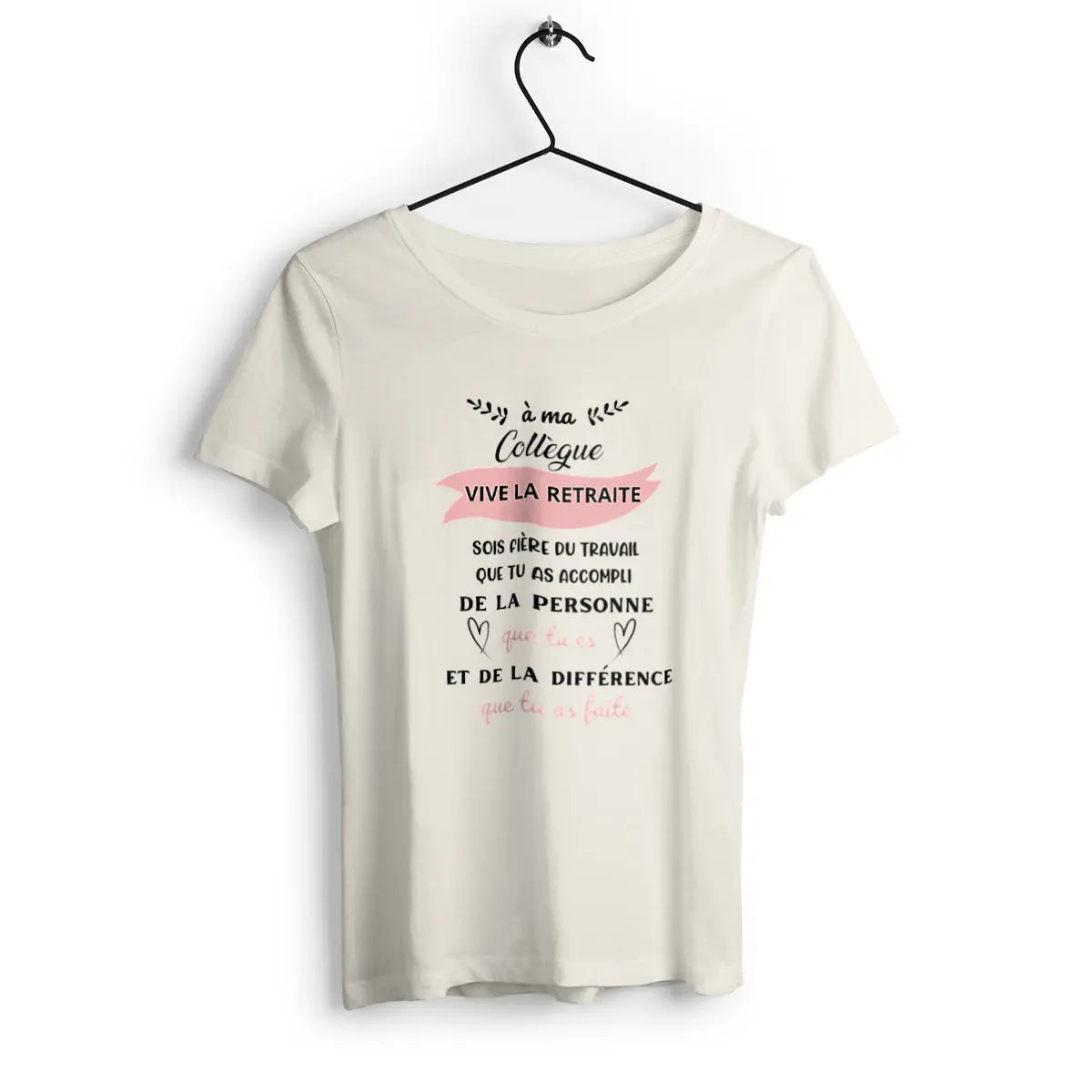 T-shirt femme avec l'inscription 'Vive la retraite', parfait pour célébrer cette nouvelle étape de la vie avec humour et légèreté.