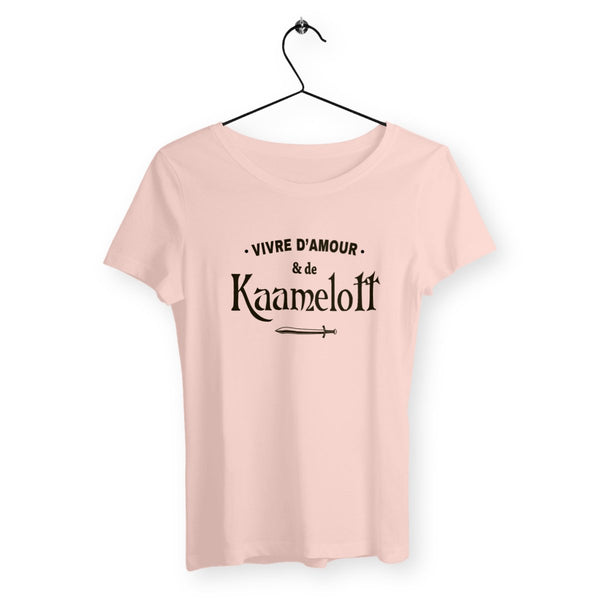 T-shirt femme - Vivre d'amour et de Kaamelott - #shop_name - Premium Plus