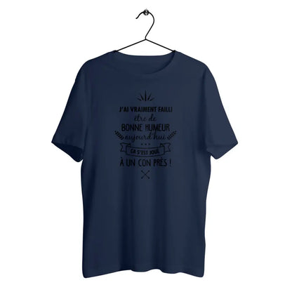 T-shirt homme en coton bio Ça s'est joué à un con près