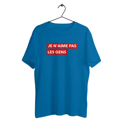 T-shirt homme en coton bio Je n'aime pas les gens