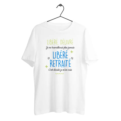 T-shirt homme en coton bio Libéré retraité - face_0