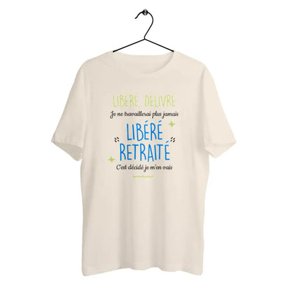 T-shirt homme en coton bio Libéré retraité - face_4