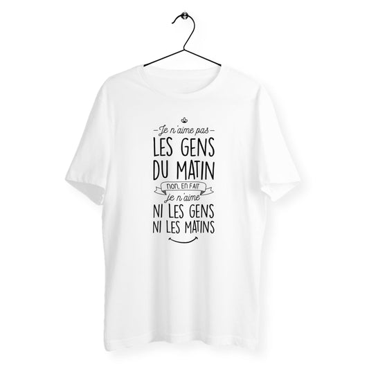 T-shirt homme col rond - Je n'aime pas les gens du matin