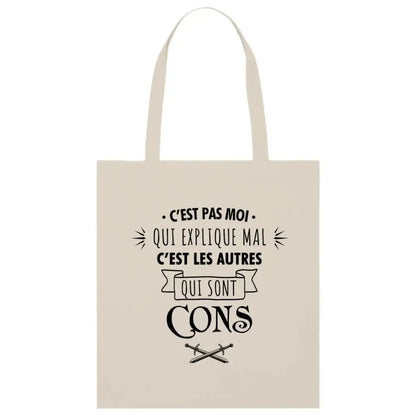 Totebag en Coton Bio C'est les autres qui sont cons