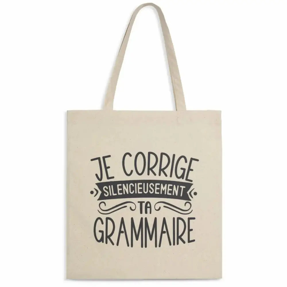 Totebag Je corrige silencieusement ta grammaire