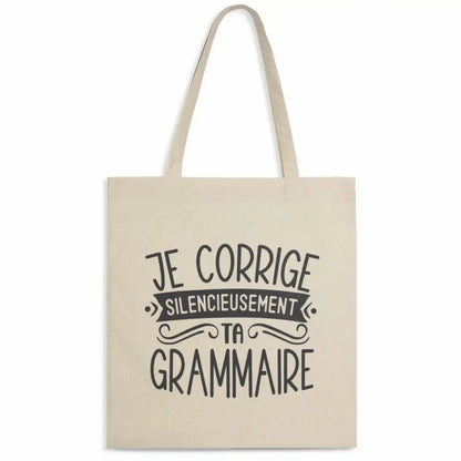 Totebag Je corrige silencieusement ta grammaire