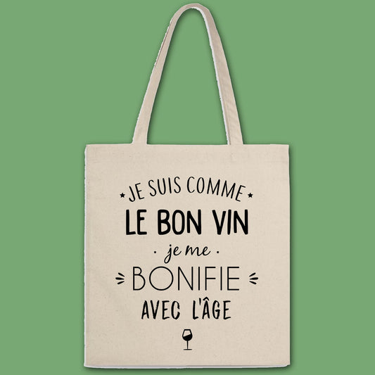 Totebag Je suis comme le bon vin