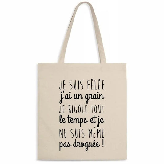 Totebag Je suis fêlée
