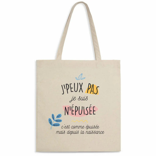 Totebag J'peux pas je suis n'épuisée