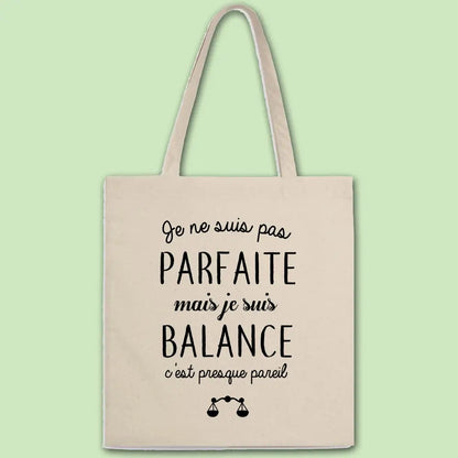 Totebag Pas parfaite mais balance