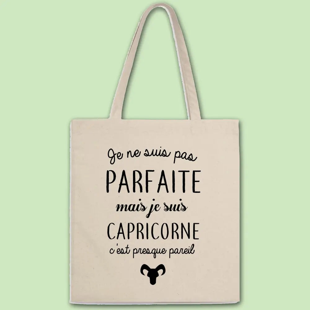 Totebag Pas parfaite mais capricorne