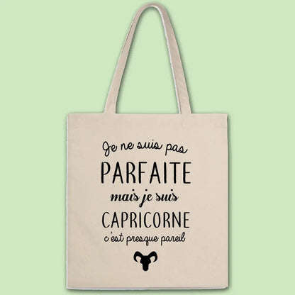 Totebag Pas parfaite mais capricorne
