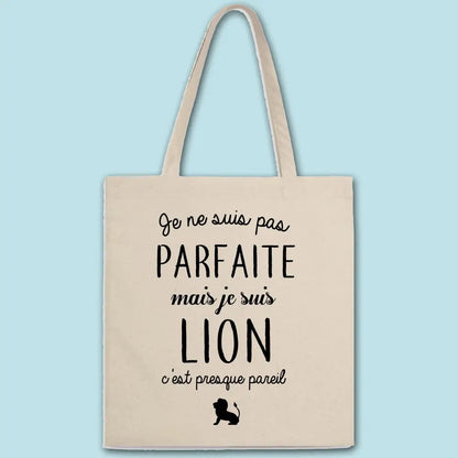 Totebag Pas parfaite mais lion