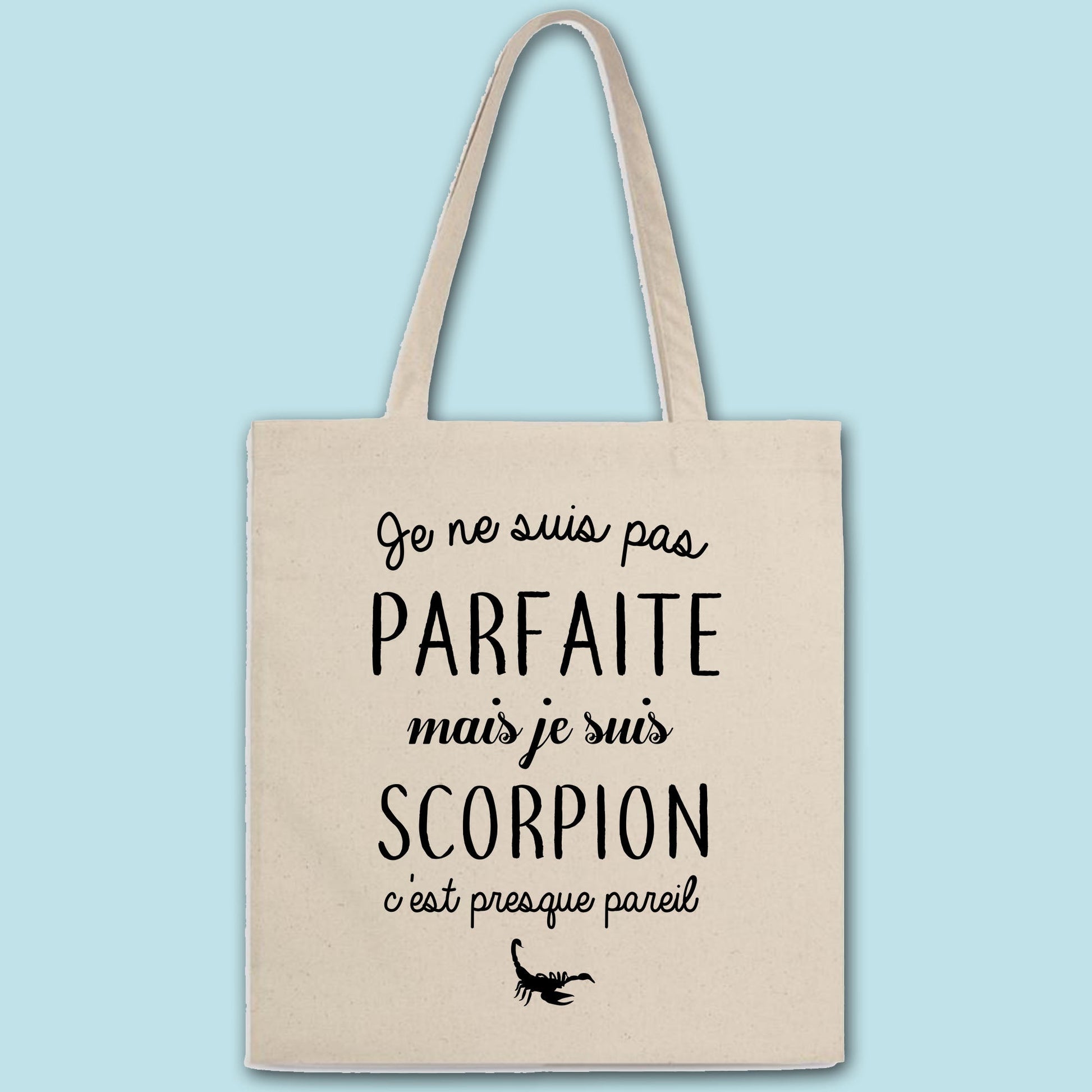 Totebag Pas parfaite mais scorpion