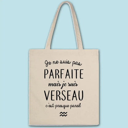 Totebag Pas parfaite mais verseau