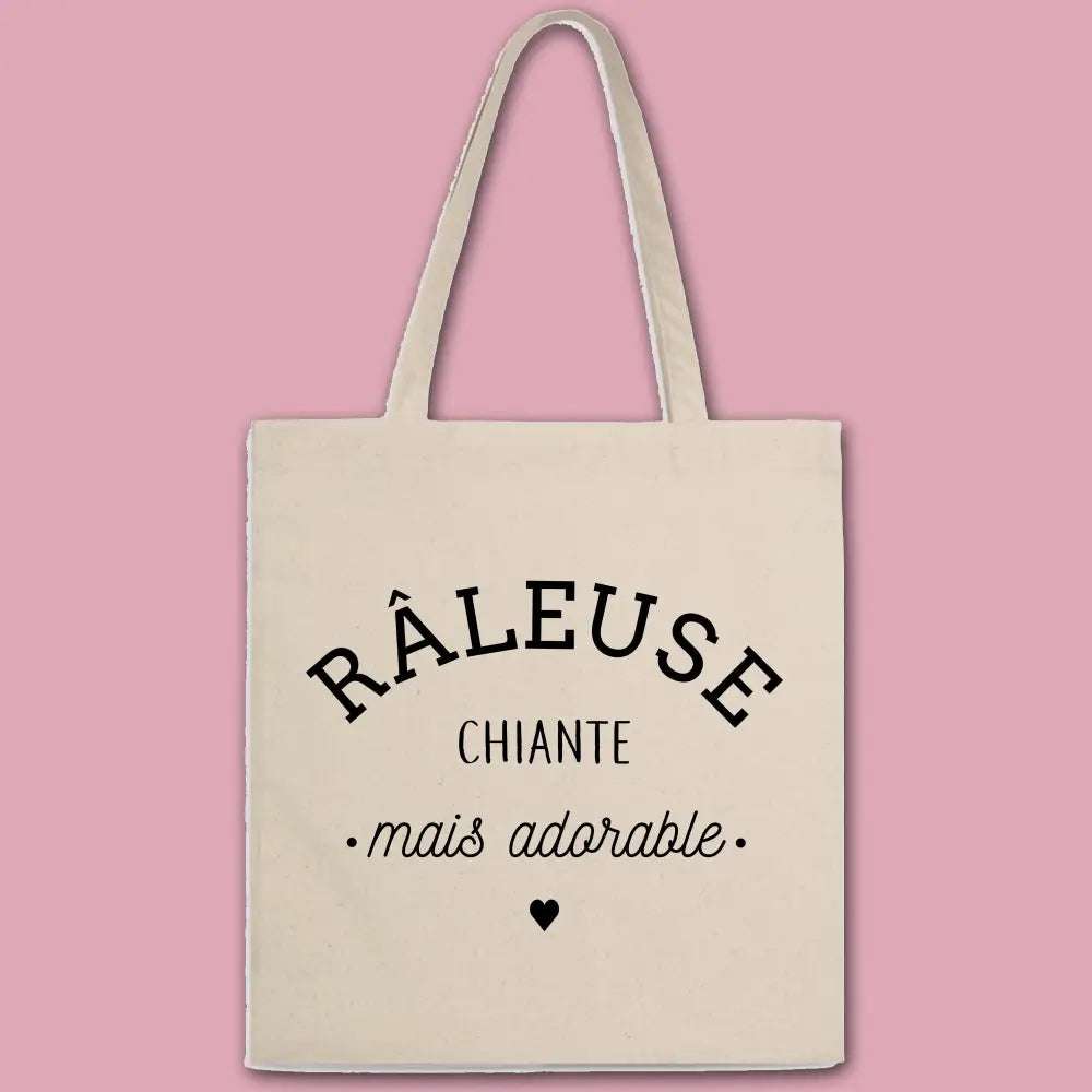 Totebag Râleuse chiante mais adorable