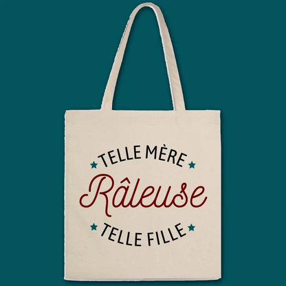 Totebag Râleuse Telle mère telle fille